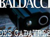 CADAVRES TROP BAVARDS, David BALDACCI