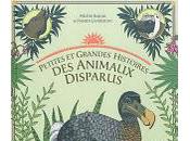 Petites grandes histoires animaux disparus