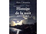 Histoire Nuit, XVIIe-XVIIIe siècle d'Alain Cabantous
