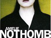 "Une forme vie" d'Amélie Nothomb