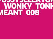 Monoblok Pussyselektor Wonky Tonk