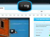 Remontez dans temps avec YouTube Time Machine