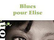 Blues pour Elise Léonora MIANO