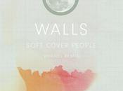 Premiere Viernes remix Soft Cover People from Walls