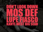Kanye West Don't Look Down (feat. Def, Lupe Fiasco Sean)