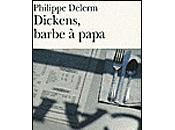 Dickens, Barbe Papa