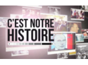 C'est Notre Histoire (France François Mitterrand