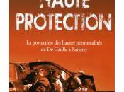 Haute protection, ouvrage services sécurité personnalités