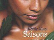 Kettly Mars Saisons sauvages