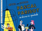 Pascal Parisot, Bête stock