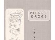 levées, Pierre Drogi (par Marie Séjourné)