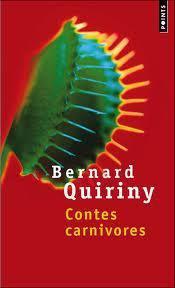 Contes carnivores Bernard Quiriny