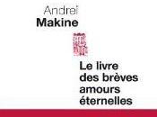 L'année littéraire Andreï Makine, l’amour plutôt l’idéologie