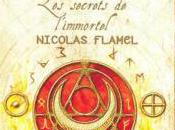secrets l'immortel Nicholas Flamel tome magicien