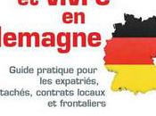 Travailler vivre Allemagne