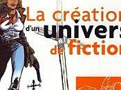 Manuels Création d'un Univers Fiction Jean-Marc Layné Sylvain Delzant