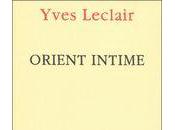 Orient intime d'Yves Leclair (Philippe Meo)