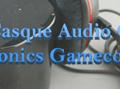 TEST Casque Audio Plantronics Gamecom
