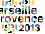 SOYONS SERIEUX Marseille sera-t-elle prête devenir capitale européenne culture 2013