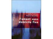 L'amant sans domicile fixe