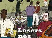 Losers nés, Elvin Post