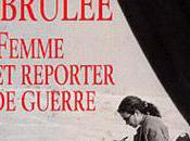 Tête brûlée. Femme reporter guerre Catherine Jentile