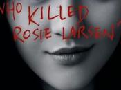 (Pilote Killing killed Rosie Larsen