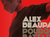 Alex Beaupain Pourquoi battait coeur
