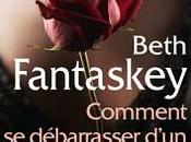 Comment débarrasser d'un vampire amoureux arrive poche Beth Fantaskey