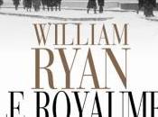 pour vous Royaume Voleurs William Ryan