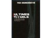 Ultimes rituels
