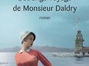 Létrange voyage Monsieur Daldry