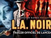 [Jeux Vidéo] Trailer lancement L.A. Noire