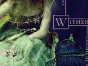 [Série] Dernier Jardin Wither Lauren DeStefano (sortie France book-trailer)