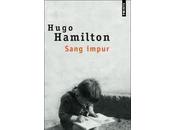 Sang impur Hugo Hamilton