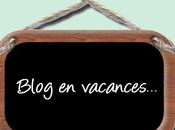 Blog vacances