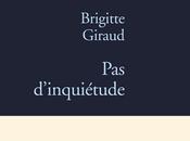 d'inquiétude Brigitte GIRAUD