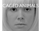 Caged Animals Girls Medication
