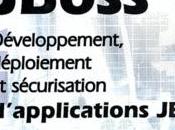 JBoss Développement, déploiement sécurisation d'applications