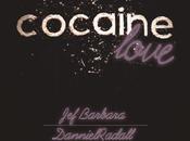Barbara Cocaine Love (DannielRadall Remix)
