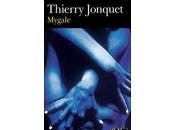 MYGALE, Thierry Jonquet