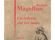 refrain murs Murielle MAGELLAN