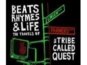 Beats, Rhymes Life: Travels Tribe Called Quest
