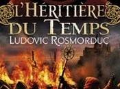 L’HÉRITIÈRE TEMPS Ludovic Rosmorduc