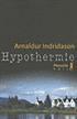 Hypothermie Arnaldur INDRIDASON