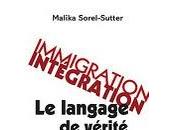 Immigration, intégration, langage vérité