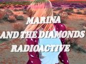 Marina Diamonds: Radioactive