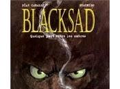 Blacksad, Quelque part entre ombres, Diaz Canales Guarnido. mercredi