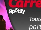 forfait Carré accueillent Spotify