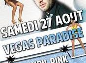 VEGAS PARADISE with CYRIL PINK CLUB